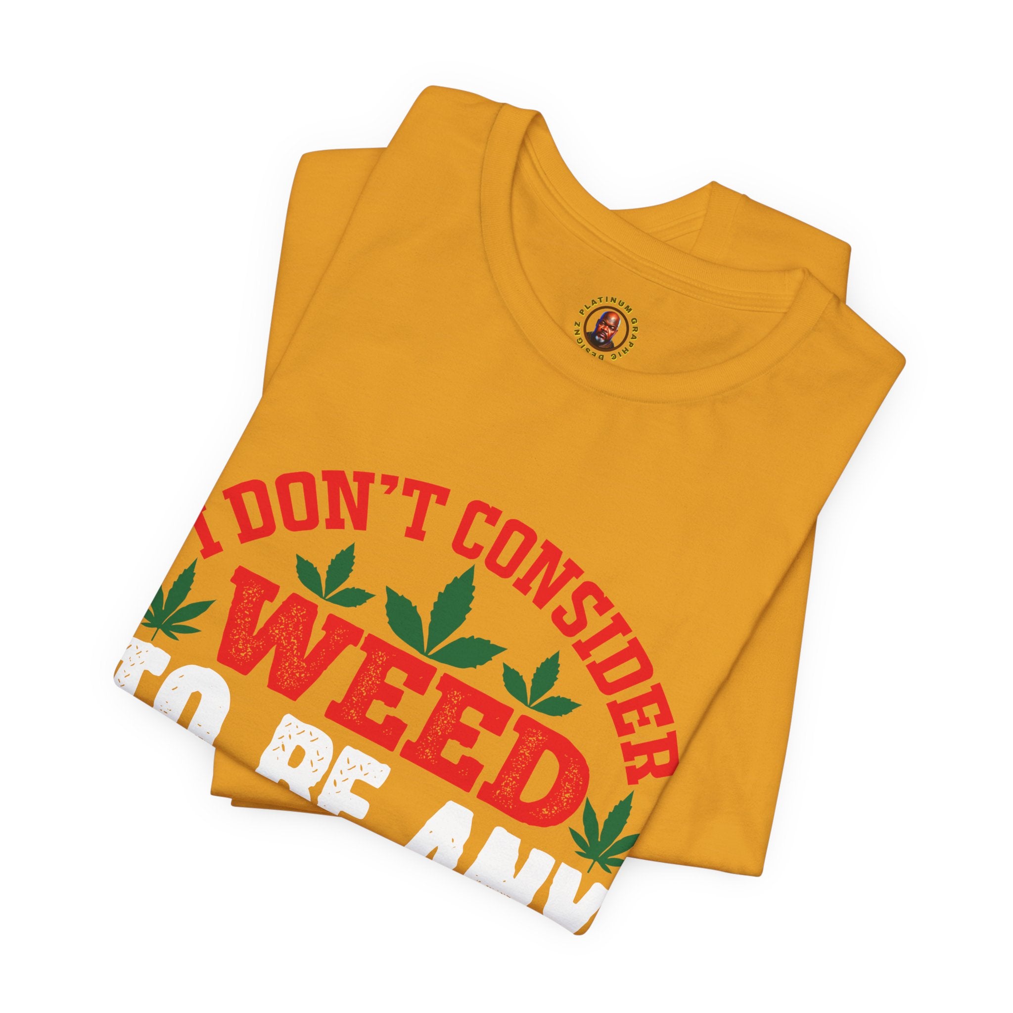 Funny 'Weed to Be Any Worse Than Having a Beer' Cannabis Beer Graphic T-Shirt