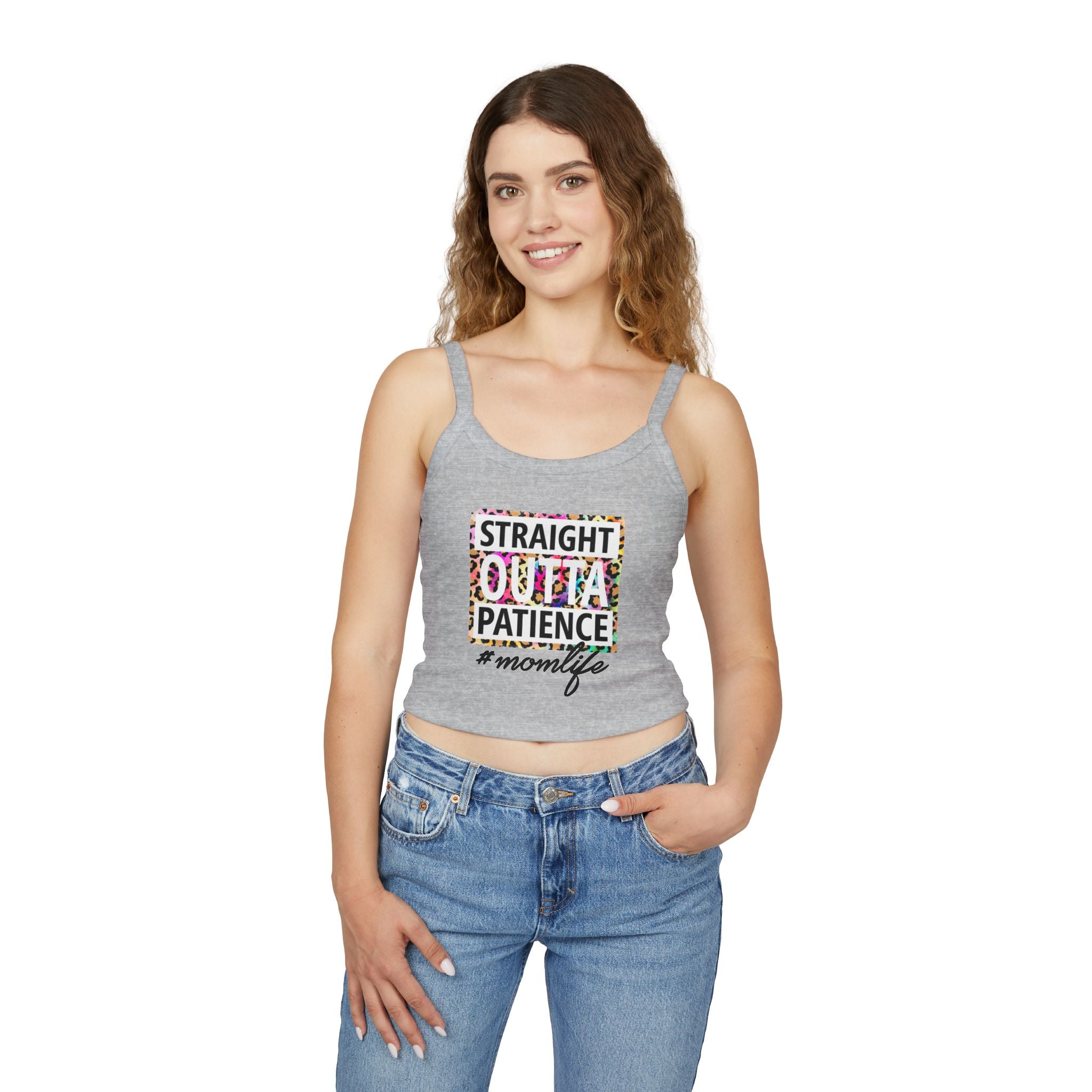Straight Outta Patience #MomLife Spaghetti Tank Top