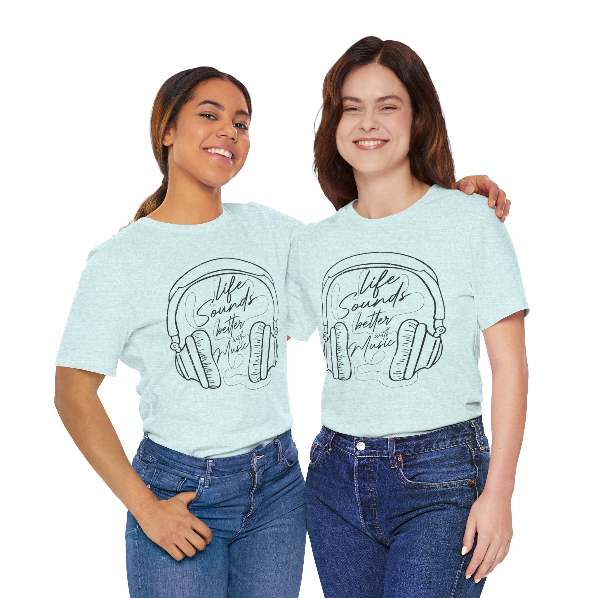 Life Sounds Better With Music Headphone T-Shirt